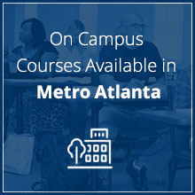 On campus courses available in Metro Atlanta